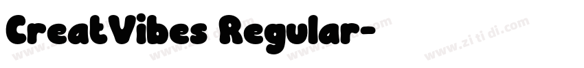 CreatVibes Regular字体转换